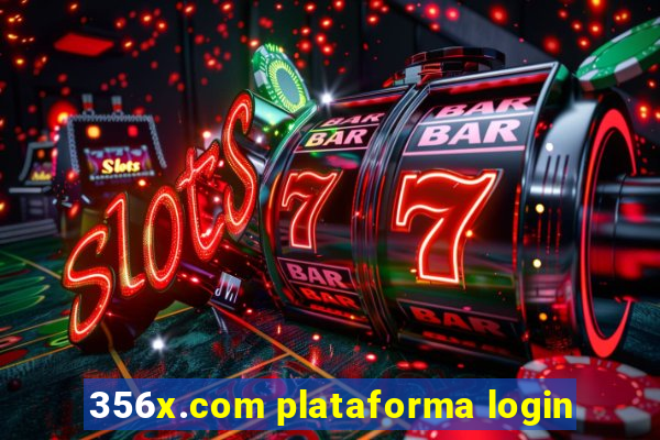 356x.com plataforma login